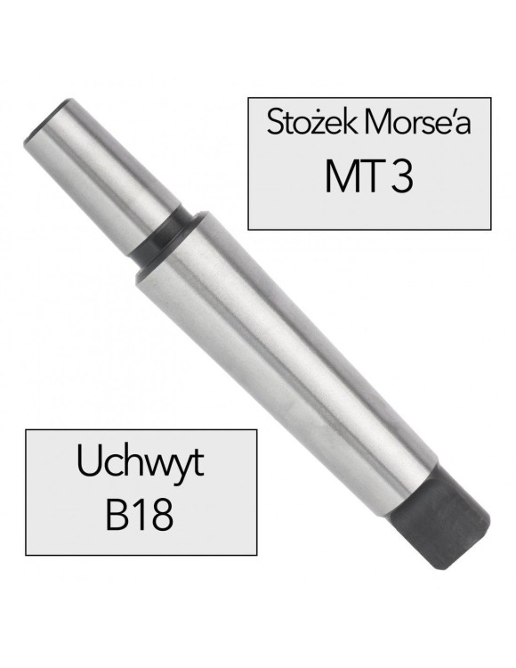 Trzpień do uchwytu wiertarskiego MK3 B18